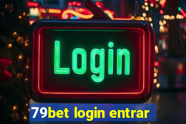 79bet login entrar