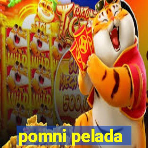 pomni pelada