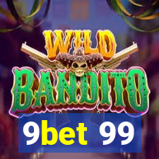 9bet 99