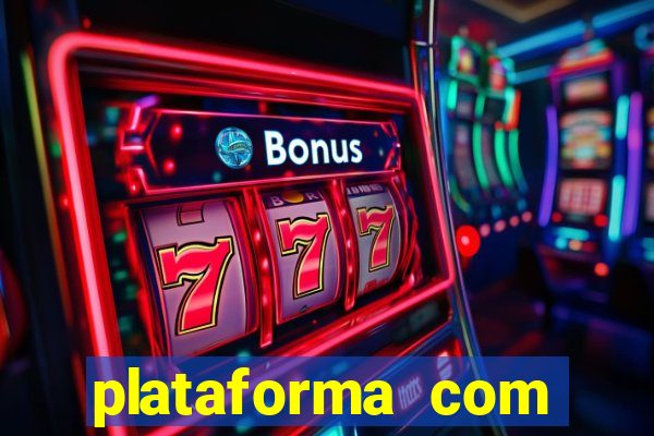 plataforma com deposito minimo de 5 reais