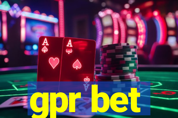 gpr bet