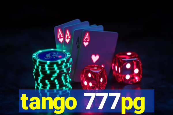 tango 777pg