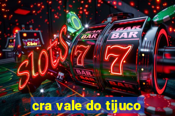 cra vale do tijuco