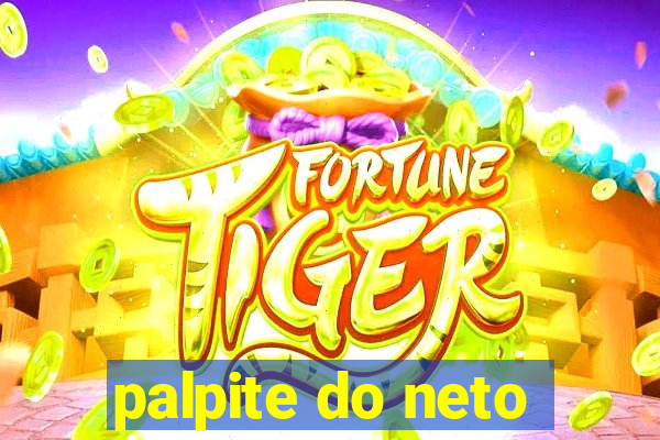 palpite do neto