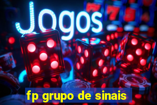 fp grupo de sinais