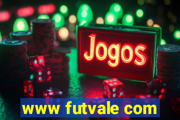 www futvale com