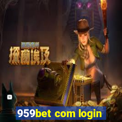 959bet com login