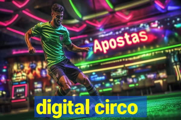 digital circo