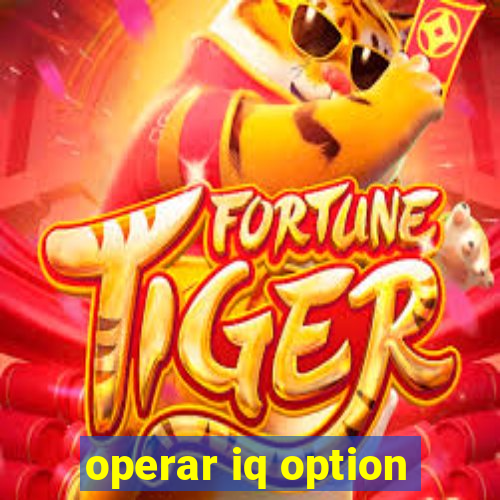 operar iq option