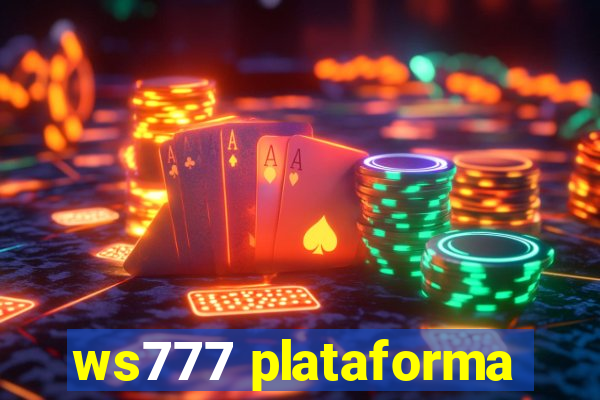 ws777 plataforma