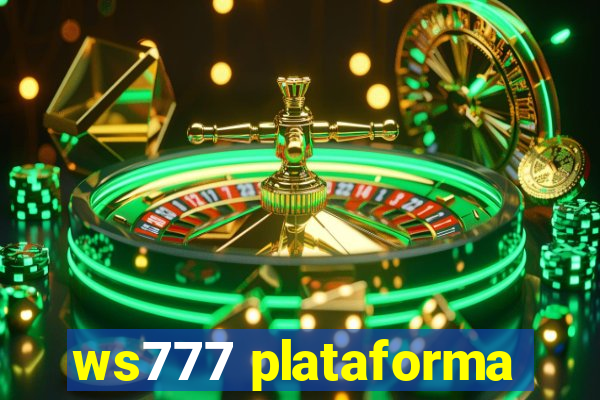 ws777 plataforma