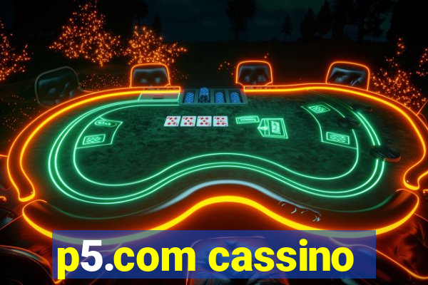 p5.com cassino