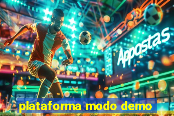 plataforma modo demo