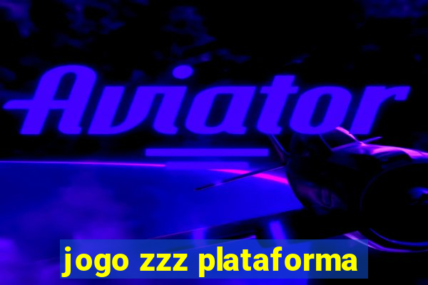 jogo zzz plataforma