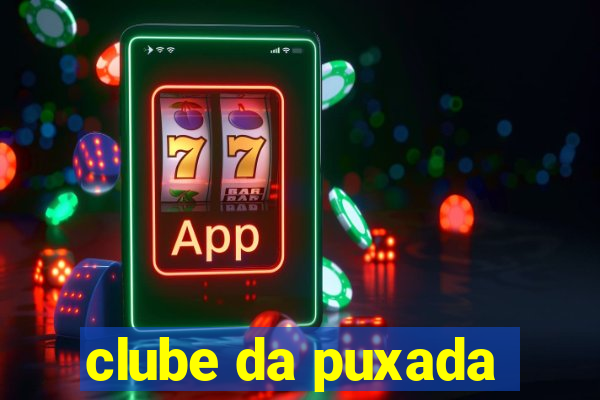 clube da puxada