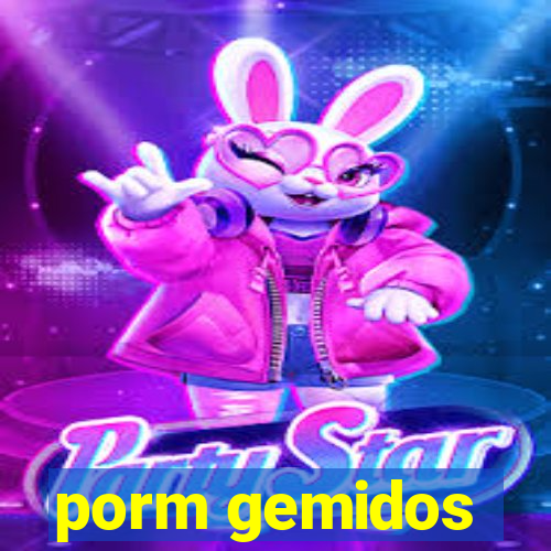 porm gemidos