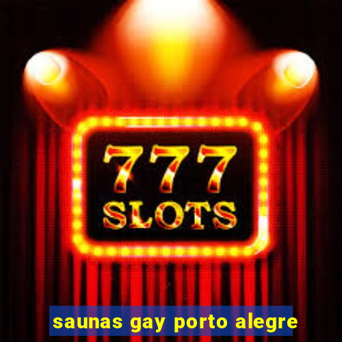 saunas gay porto alegre