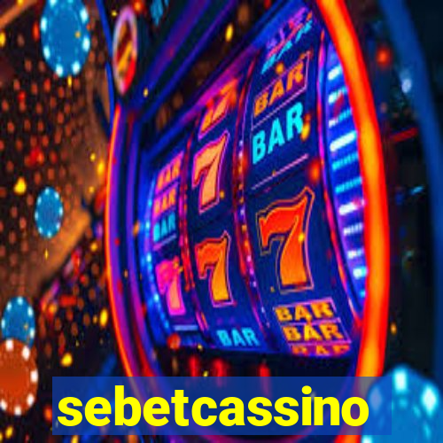 sebetcassino