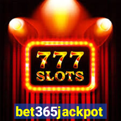 bet365jackpot