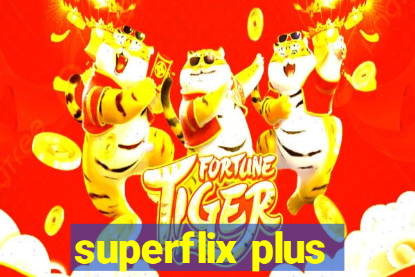 superflix plus