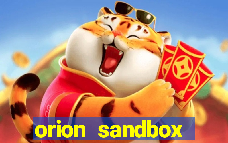 orion sandbox enhanced jogos 360