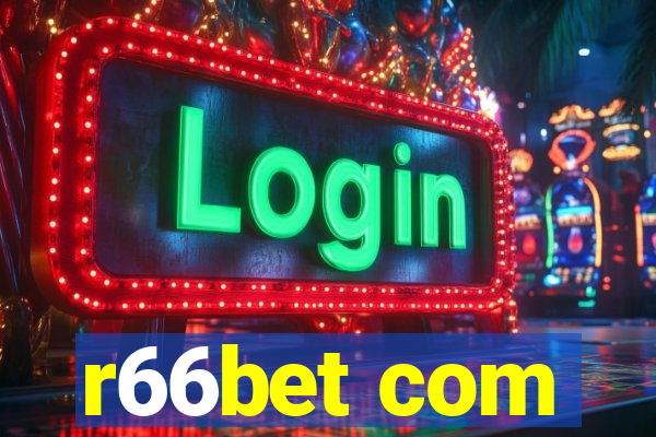 r66bet com