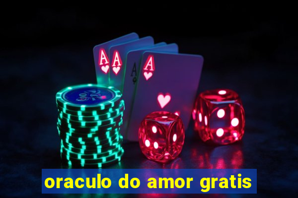 oraculo do amor gratis