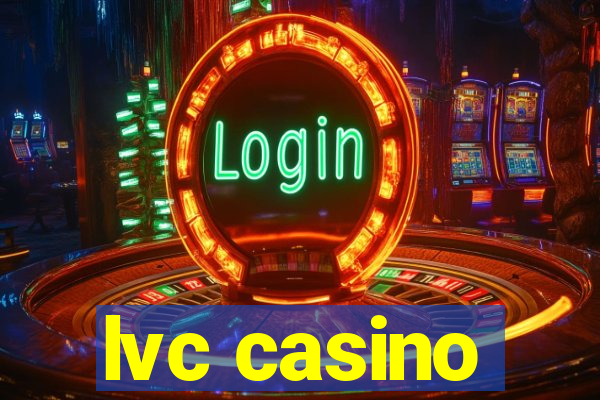 lvc casino