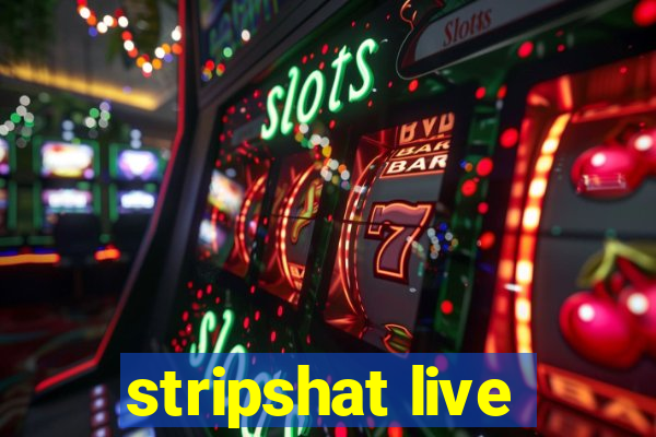 stripshat live