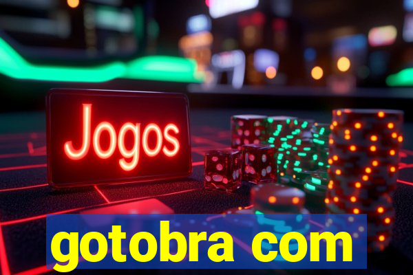 gotobra com