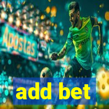 add bet