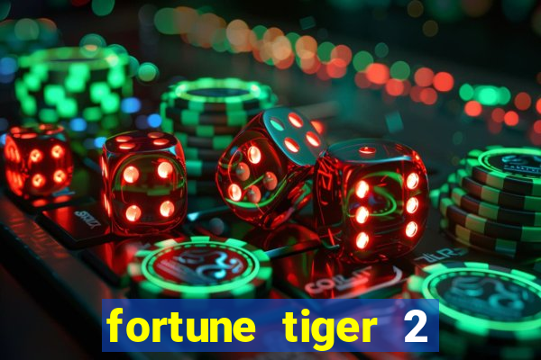 fortune tiger 2 revenge demo grátis