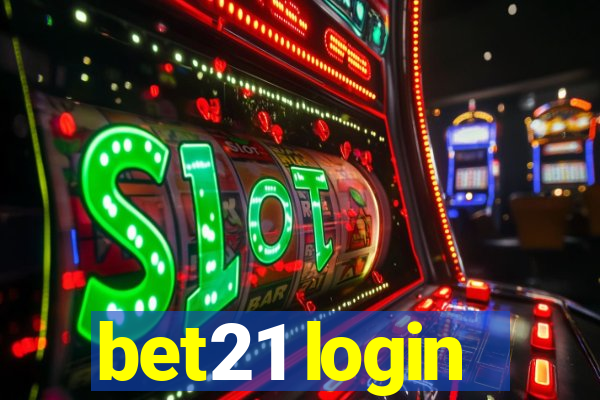 bet21 login