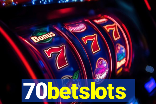 70betslots