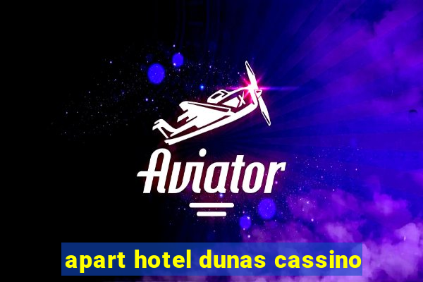 apart hotel dunas cassino