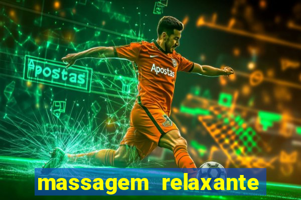 massagem relaxante em betim