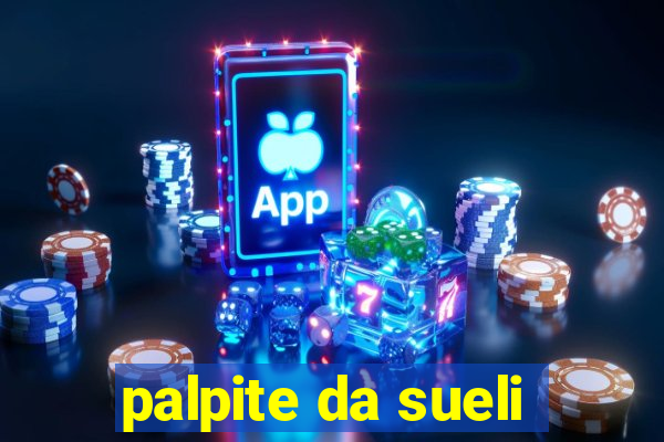 palpite da sueli