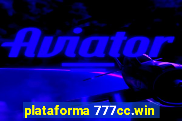 plataforma 777cc.win