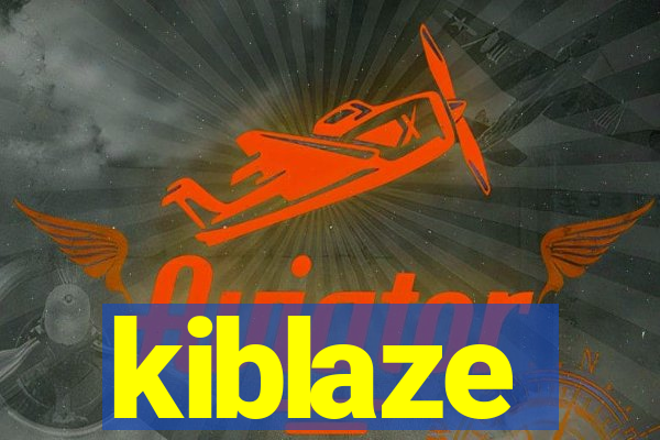 kiblaze