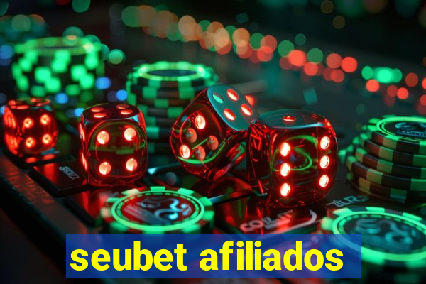 seubet afiliados