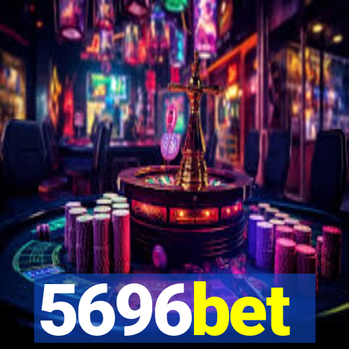 5696bet