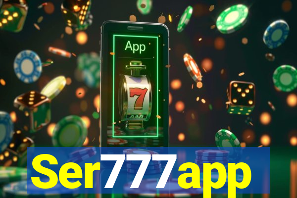 Ser777app