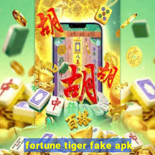 fortune tiger fake apk