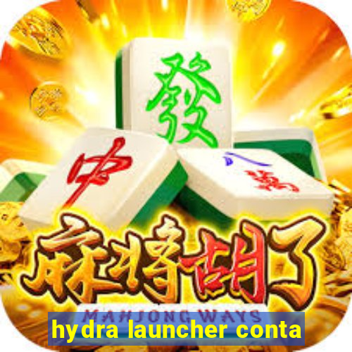 hydra launcher conta