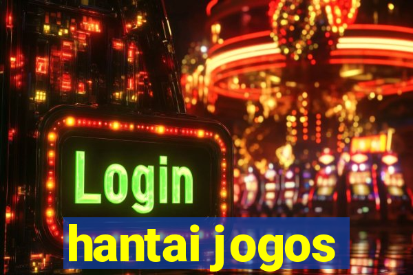 hantai jogos