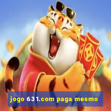 jogo 631.com paga mesmo