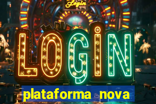 plataforma nova deposito 5 reais