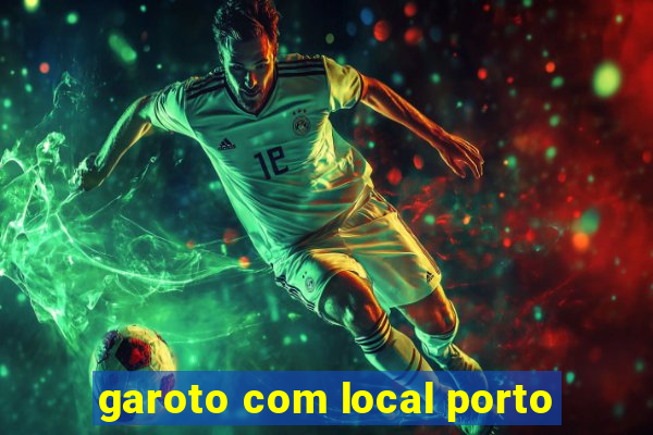 garoto com local porto