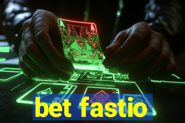 bet fastio