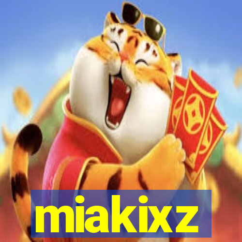 miakixz